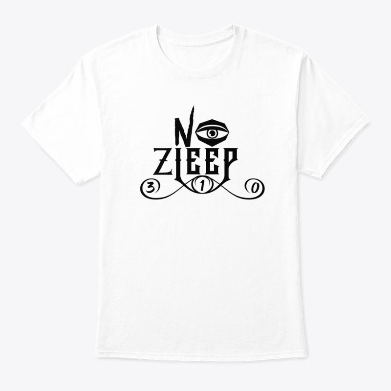 #NOZLEEP NO ZLEEP 310